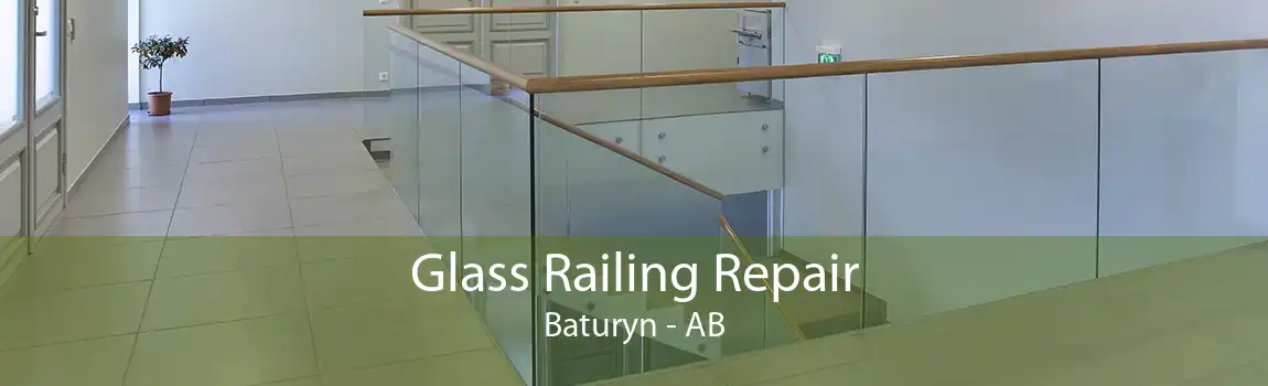 Glass Railing Repair Baturyn - AB