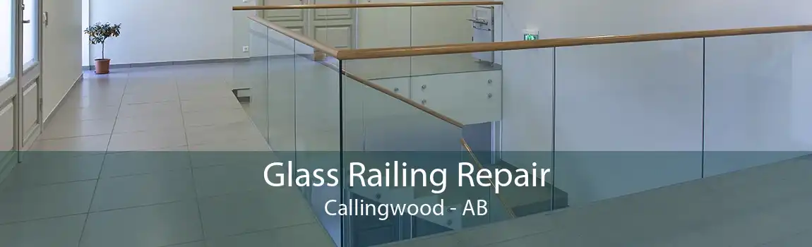 Glass Railing Repair Callingwood - AB