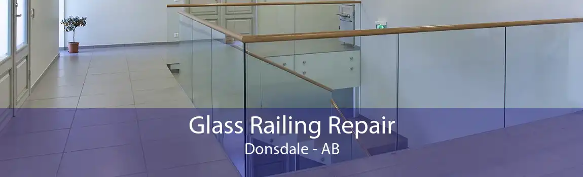 Glass Railing Repair Donsdale - AB