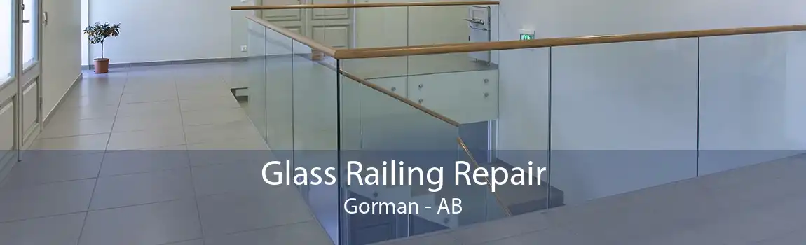 Glass Railing Repair Gorman - AB