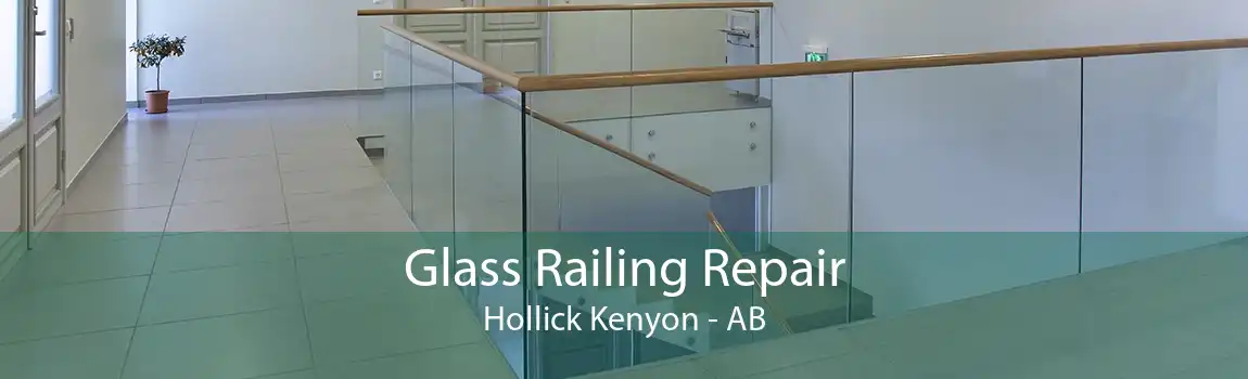 Glass Railing Repair Hollick Kenyon - AB