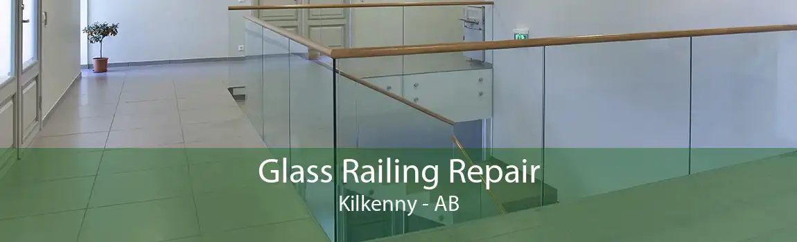 Glass Railing Repair Kilkenny - AB