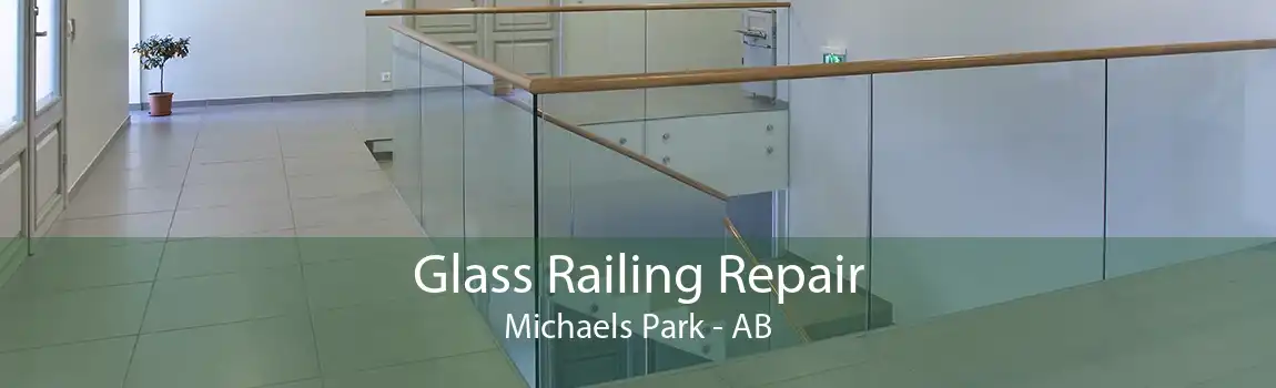 Glass Railing Repair Michaels Park - AB