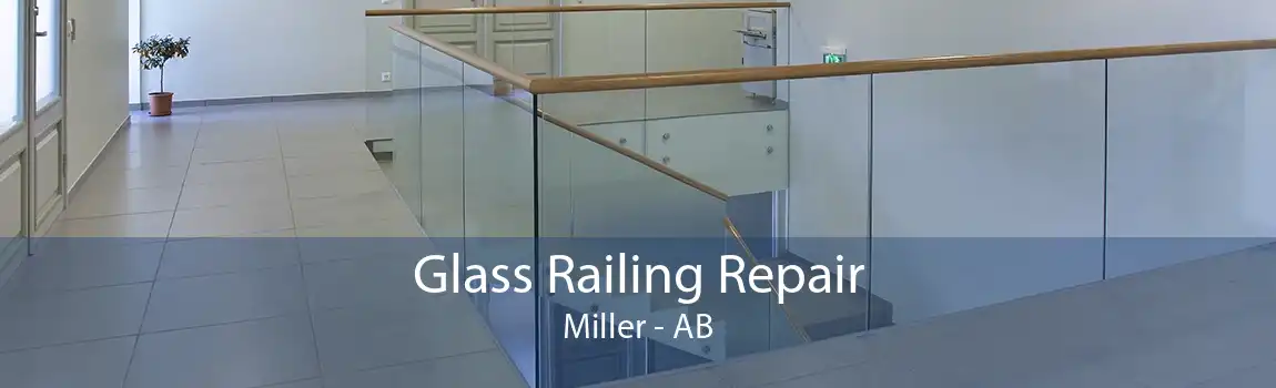 Glass Railing Repair Miller - AB