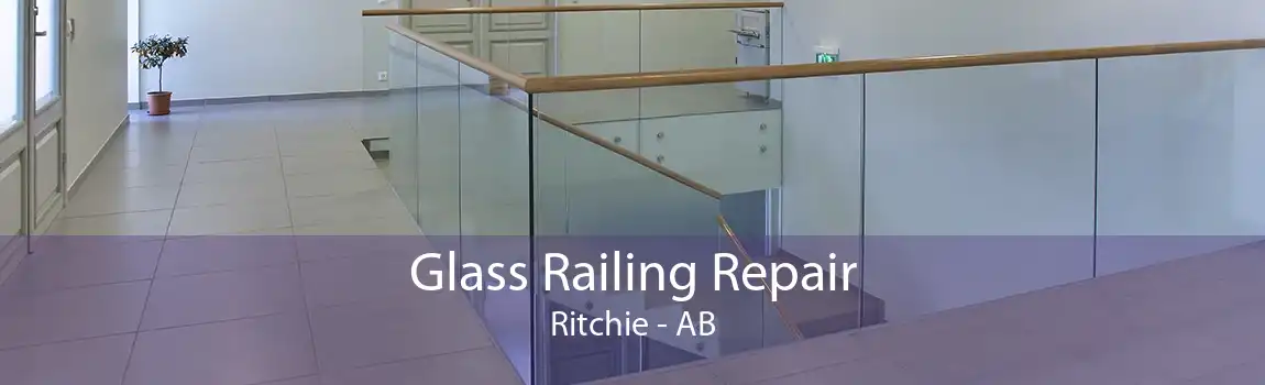 Glass Railing Repair Ritchie - AB