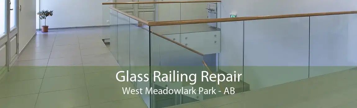 Glass Railing Repair West Meadowlark Park - AB