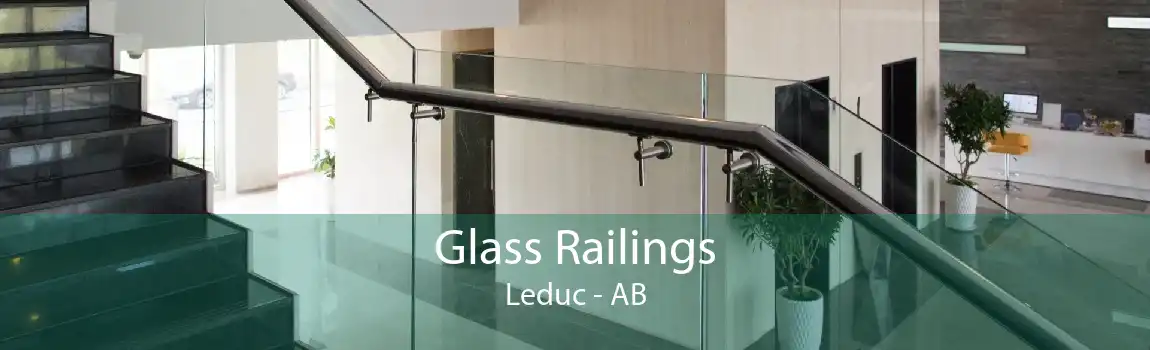 Glass Railings Leduc - AB