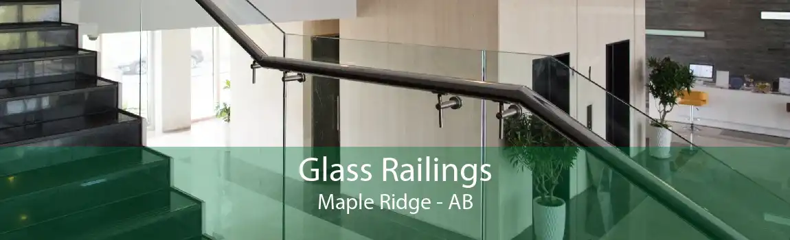 Glass Railings Maple Ridge - AB