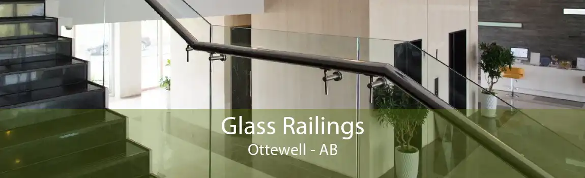 Glass Railings Ottewell - AB