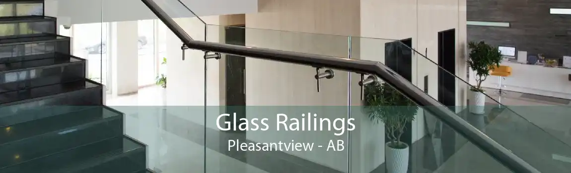 Glass Railings Pleasantview - AB