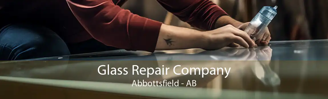 Glass Repair Company Abbottsfield - AB