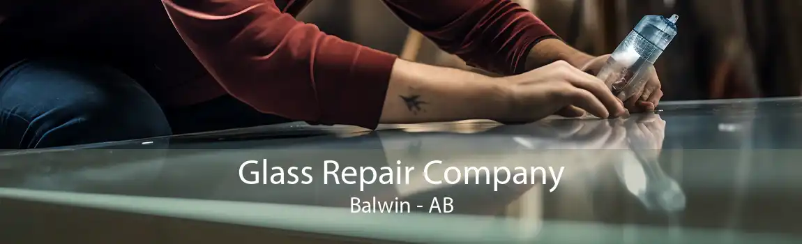 Glass Repair Company Balwin - AB