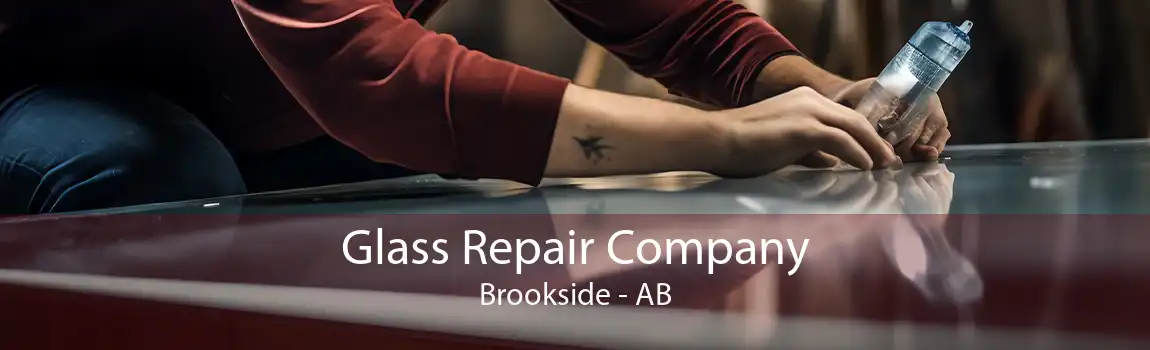 Glass Repair Company Brookside - AB