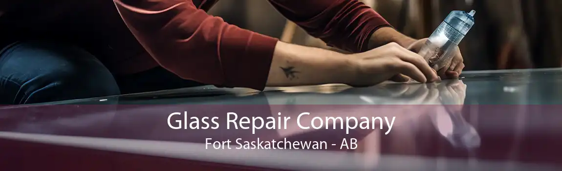 Glass Repair Company Fort Saskatchewan - AB