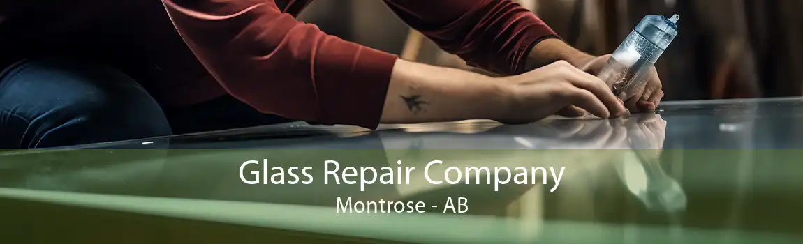 Glass Repair Company Montrose - AB