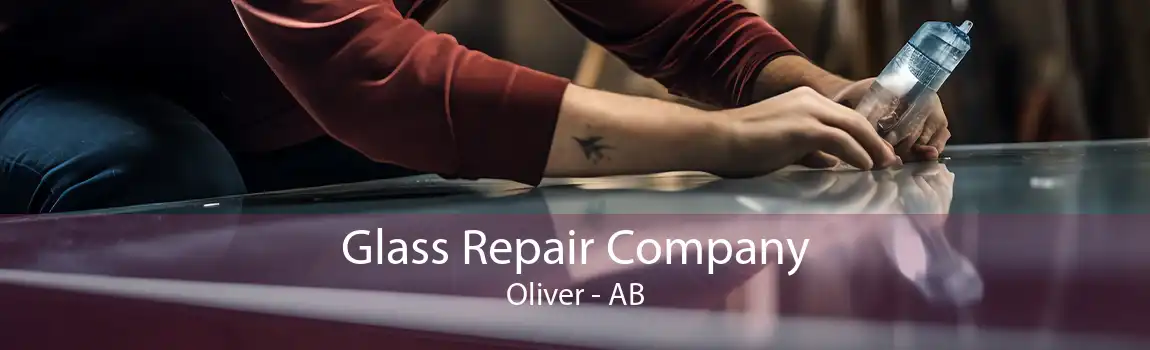 Glass Repair Company Oliver - AB