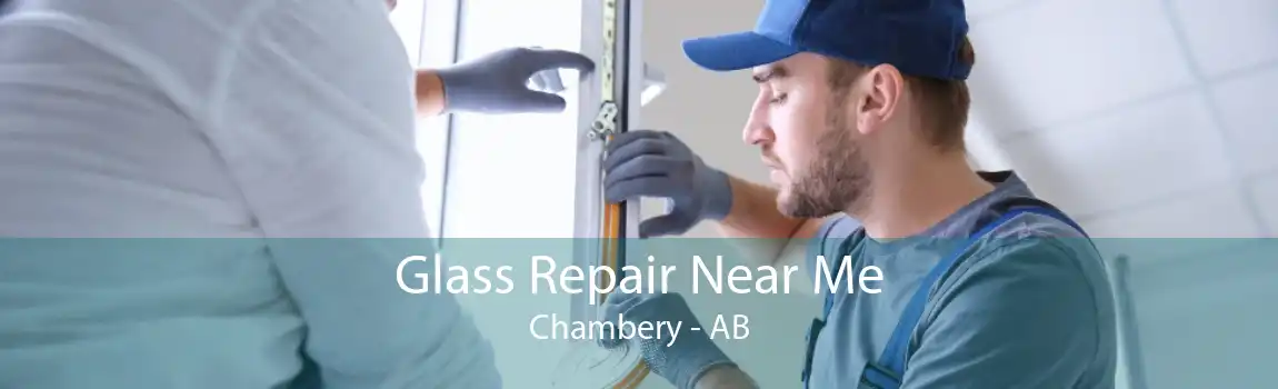 Glass Repair Near Me Chambery - AB