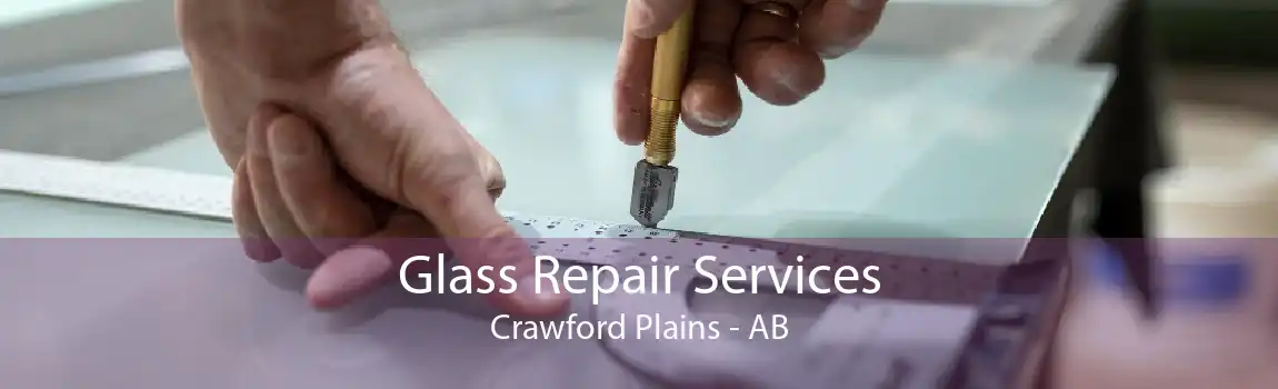 Glass Repair Services Crawford Plains - AB