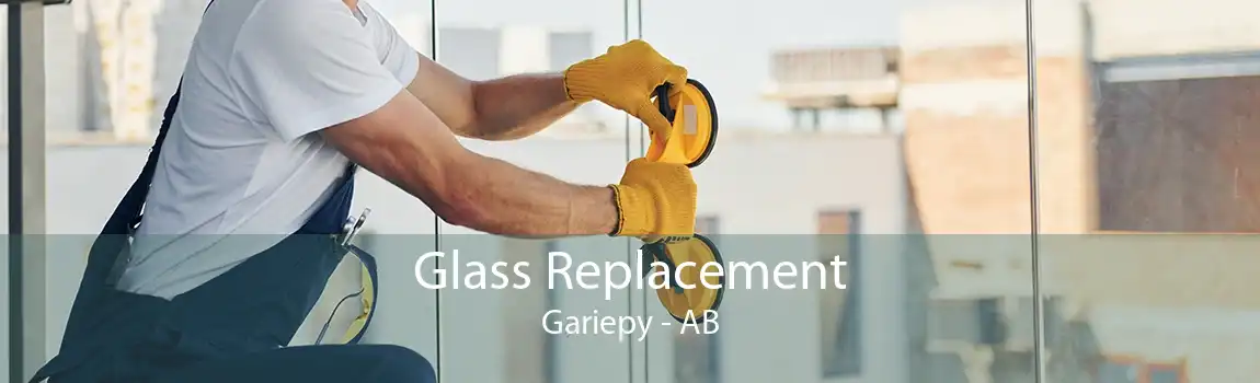 Glass Replacement Gariepy - AB