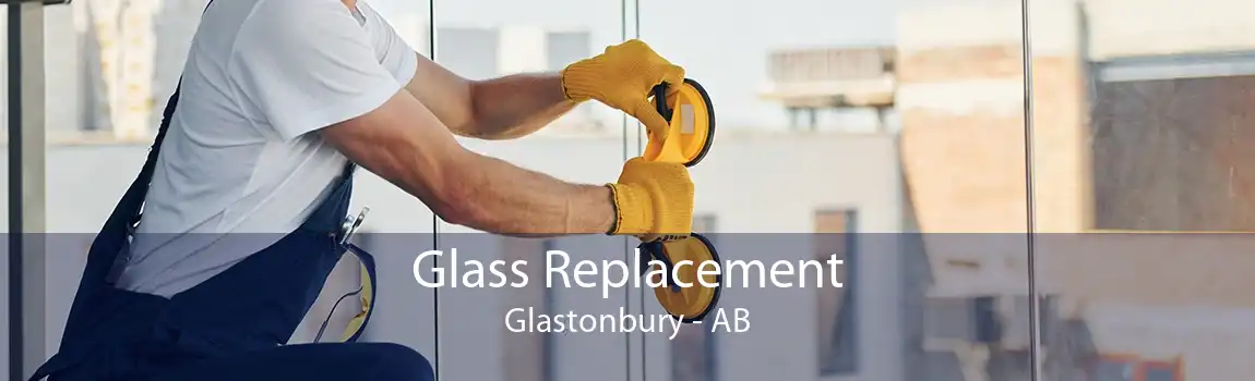 Glass Replacement Glastonbury - AB