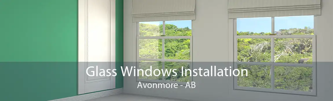 Glass Windows Installation Avonmore - AB