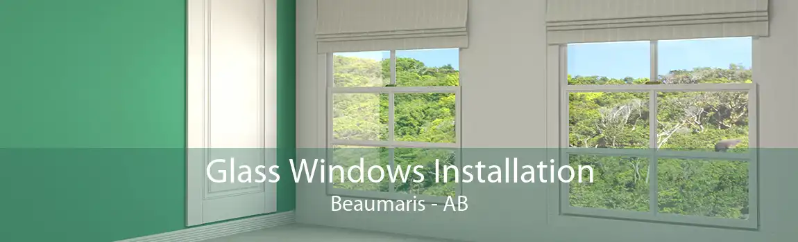 Glass Windows Installation Beaumaris - AB