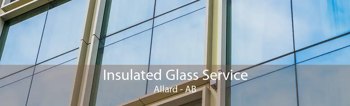 Insulated Glass Service Allard - AB