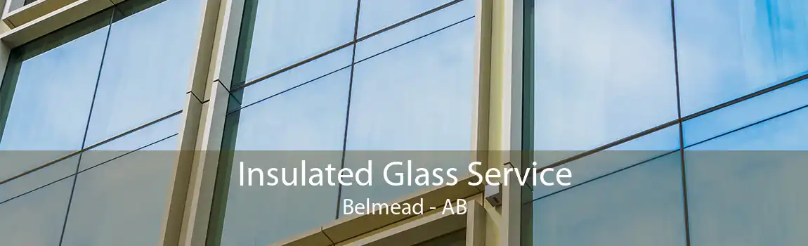 Insulated Glass Service Belmead - AB