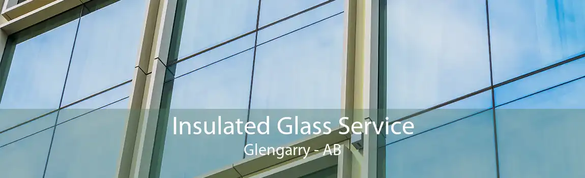 Insulated Glass Service Glengarry - AB