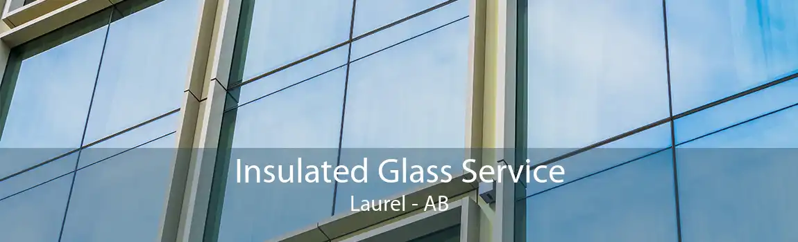 Insulated Glass Service Laurel - AB