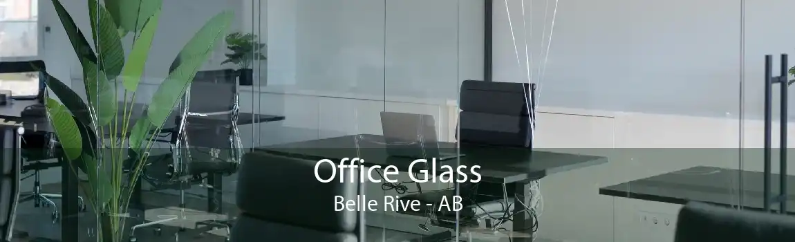 Office Glass Belle Rive - AB