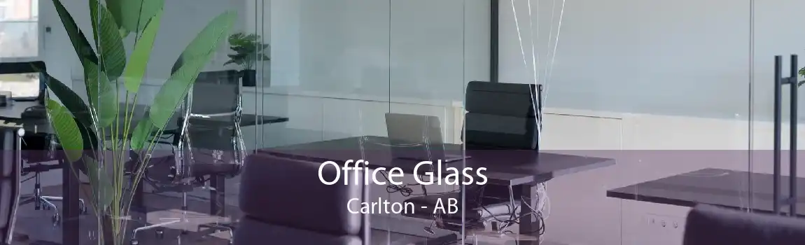 Office Glass Carlton - AB