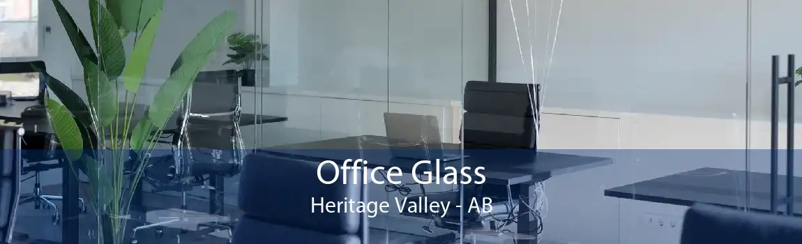 Office Glass Heritage Valley - AB