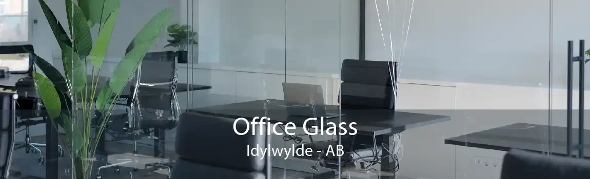 Office Glass Idylwylde - AB