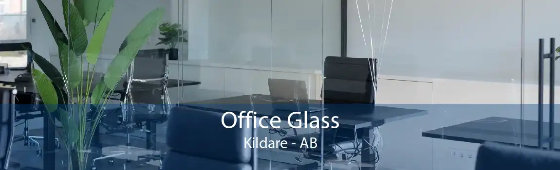 Office Glass Kildare - AB