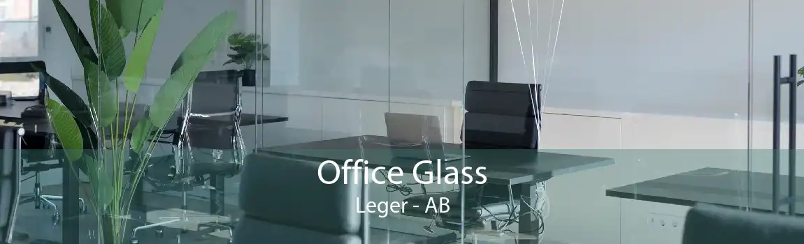 Office Glass Leger - AB