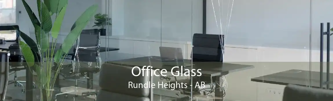 Office Glass Rundle Heights - AB