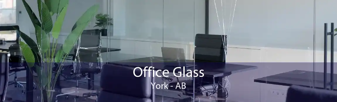 Office Glass York - AB