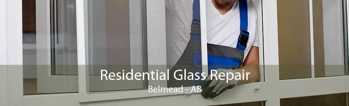 Residential Glass Repair Belmead - AB