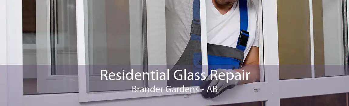 Residential Glass Repair Brander Gardens - AB