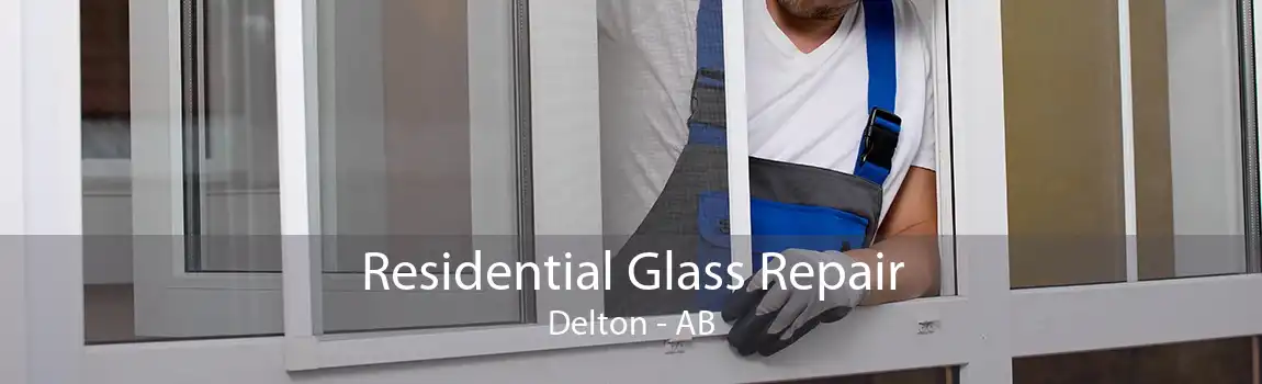 Residential Glass Repair Delton - AB