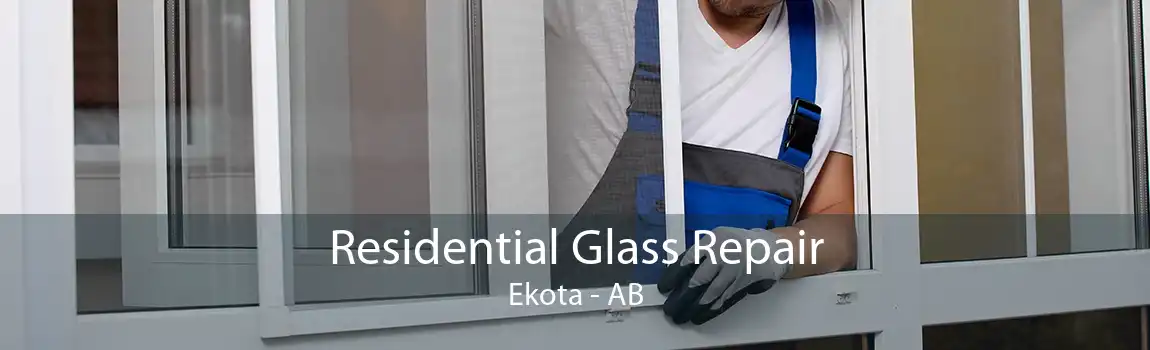 Residential Glass Repair Ekota - AB