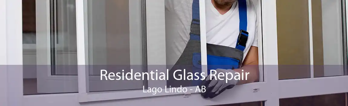 Residential Glass Repair Lago Lindo - AB