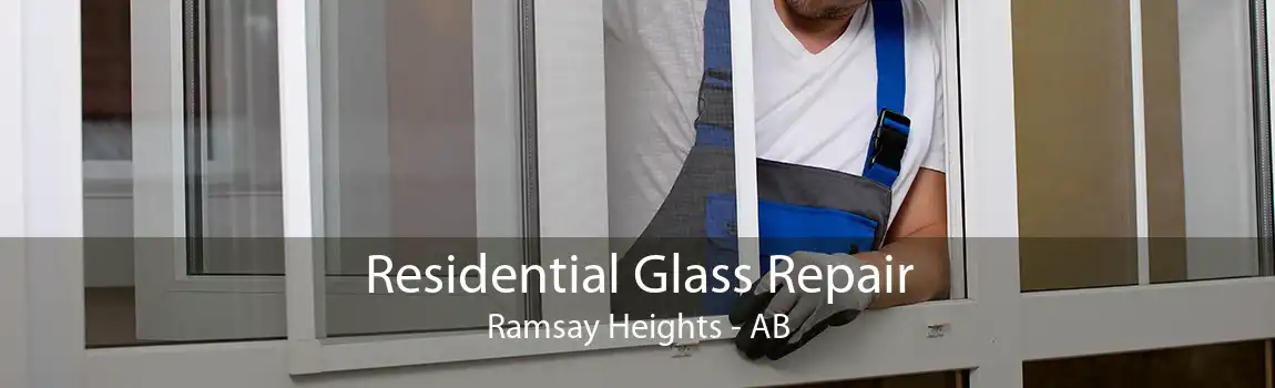 Residential Glass Repair Ramsay Heights - AB