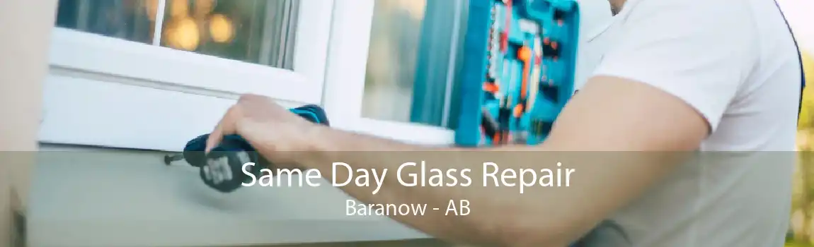 Same Day Glass Repair Baranow - AB