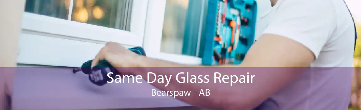 Same Day Glass Repair Bearspaw - AB