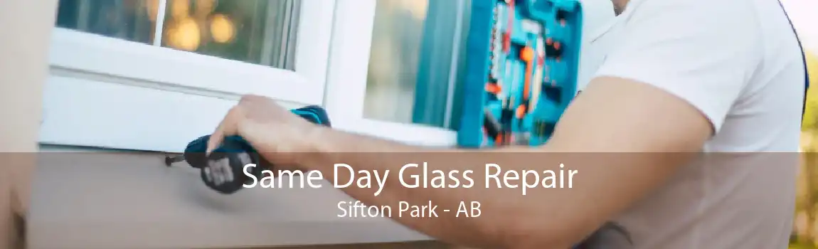 Same Day Glass Repair Sifton Park - AB