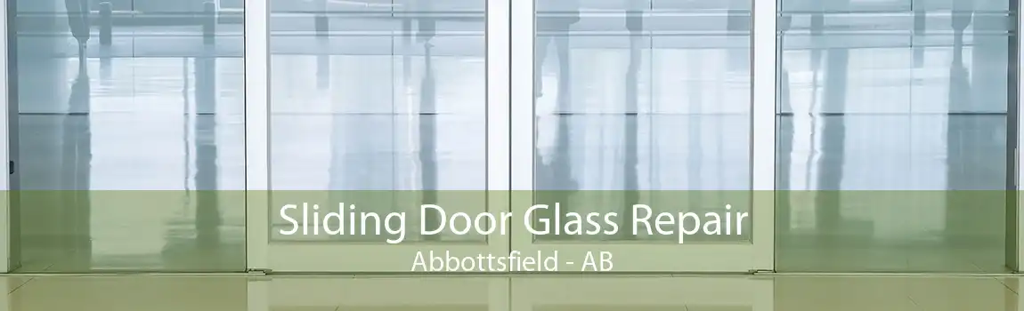 Sliding Door Glass Repair Abbottsfield - AB