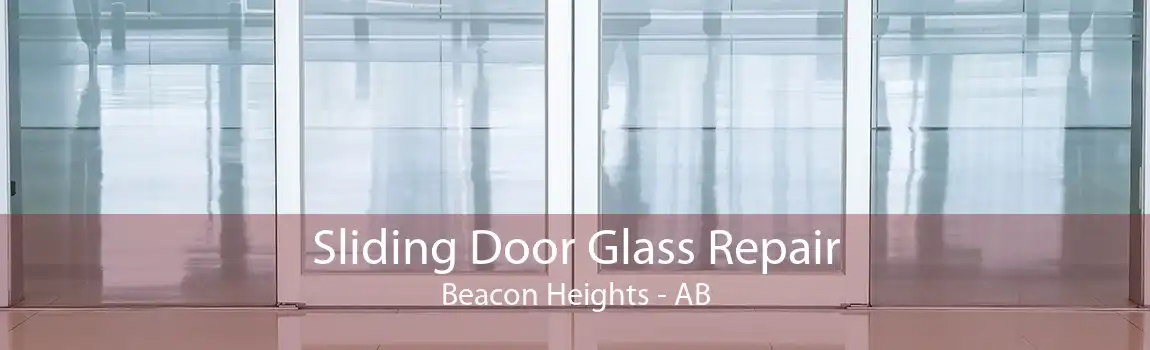 Sliding Door Glass Repair Beacon Heights - AB