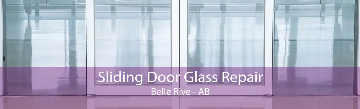 Sliding Door Glass Repair Belle Rive - AB